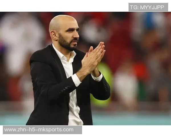 摩洛哥主帅坚定信念力争小组头名展现团队实力